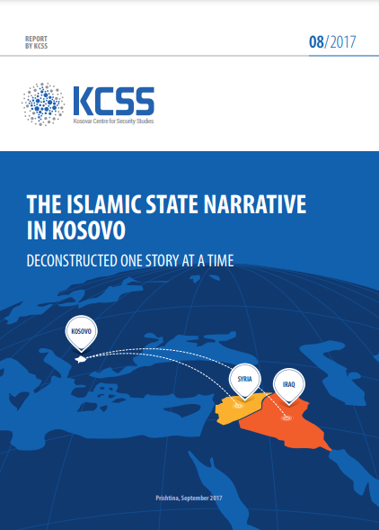 THE ISLAMIC STATE NARRATIVE IN KOSOVO DECONSTRUCTED ONE STORY AT A TIME