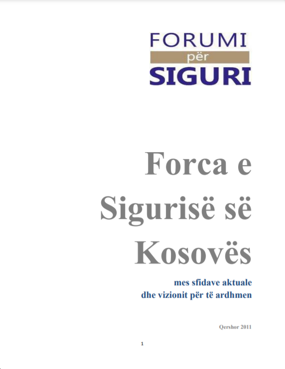 Forca e Sigurisë së Kosovës, mes sfidave aktuale dhe vizionit për të ardhmen