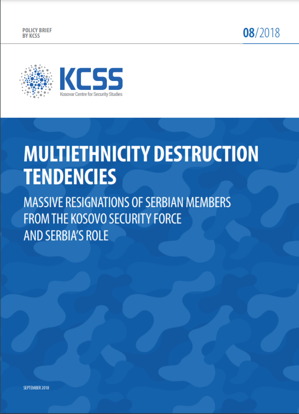 Tendencat për rrënimin e multietnicitetit - Largimet masive të pjesëtarrëve serb të forcës së sigurisë së Kosovës dhe roli i Serbisë 