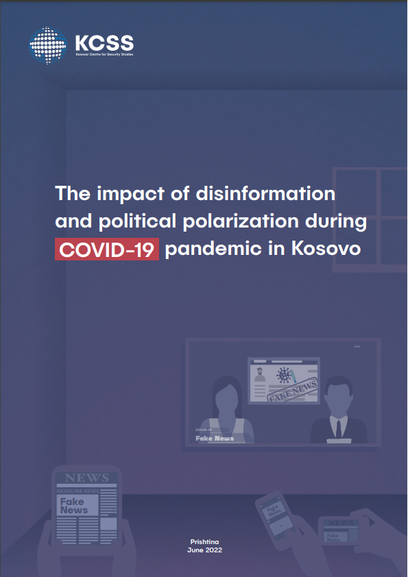 Ndikimi i dezinformimit dhe polarizimit politik gjatë pandemisë COVID-19 në Kosovë