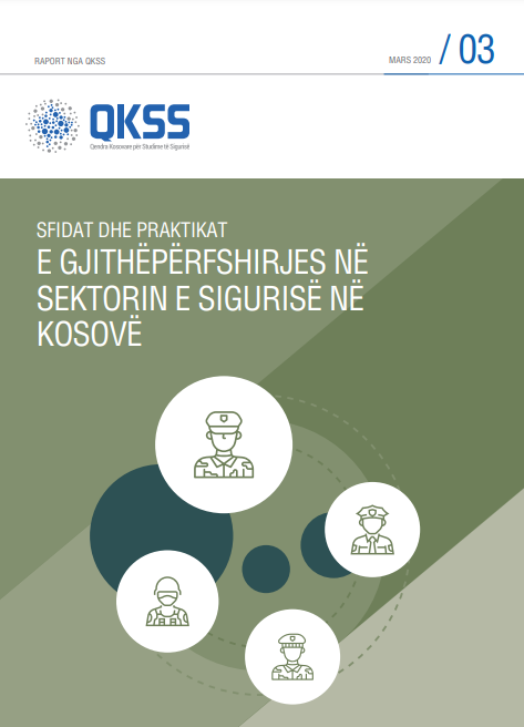 Sfidat dhe praktikat e gjithëpërfshirjes në sektorin e sigurisë në Kosovë 