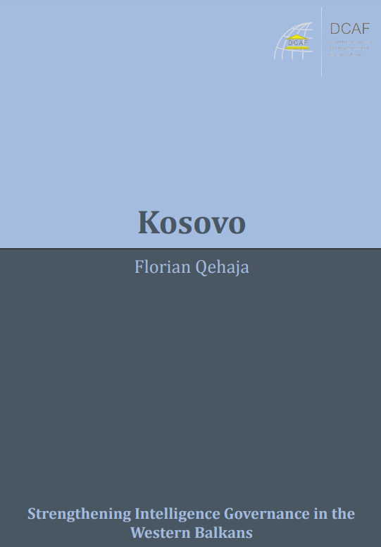 QEVERISJA E AGJENCISË SË INTELIGJENCËS NË KOSOVË