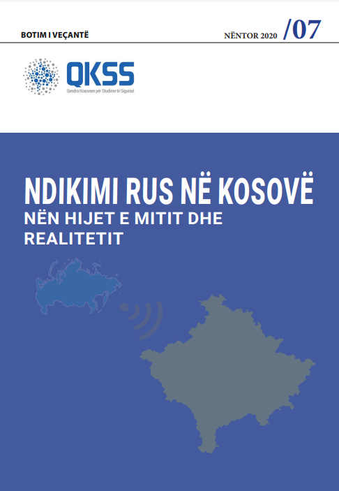 Ndikimi rus në Kosovë: Nën hijet e mitit dhe realitetit 