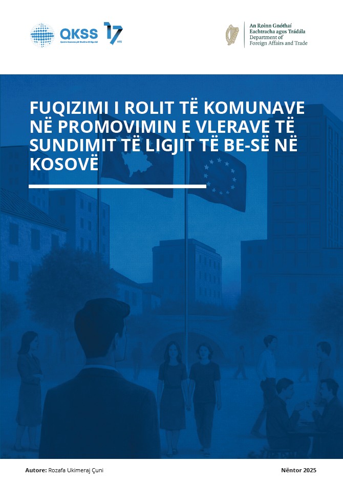 Fuqizimi i rolit të komunave në promovimin e vlerave të sundimit të ligjit të BE-së në Kosovë 