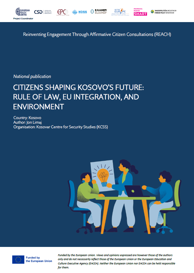 National publication - Citizens Shaping Kosovo’s Future: Rule of Law, EU Intregration and Environment 