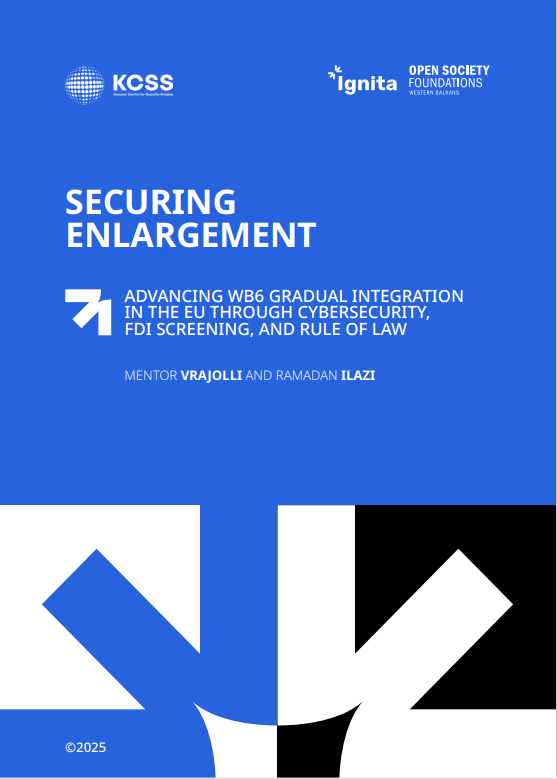 Securing Enlargement: Advancing WB6 gradual integration in the EU through cybersecurity, FDI screening and Rule of Law